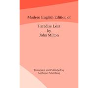 Modern English Edition of Paradise Lost by John Milton