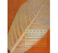 Modern English Structures: Form, Function, And Position