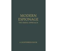 Modern Espionage: The Simple Approach