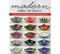 Modern Fabric Art Bowls by Kirsten Fisher Kirsten Fisher (Auteur)