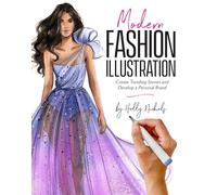 Modern Fashion Illustration: Create Trending Stories & Develop a Personal Brand