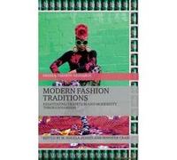 Modern Fashion Traditions - [Version Originale] M Angela Jansen, Jennifer Craik (Auteur)