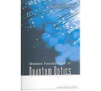 Modern Foundations Of Quantum Optics Vlatko Vedral (Auteur)