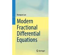 Modern Fractional Differential Equations