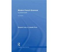 Modern French Grammar by Margaret Lang Isabelle Perez, Margaret Lang (Auteur)