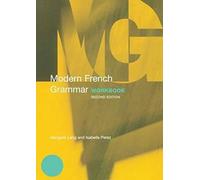 Modern French Grammar Workbook