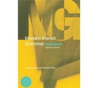 Modern French Grammar Workbook by Isabelle Perez HeriotWatt University Edinburgh UK. Paperback Book Lang, Margaret, Perez, Isabelle (Auteur)