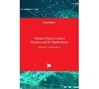 Modern Fuzzy Control Systems And Its Applications