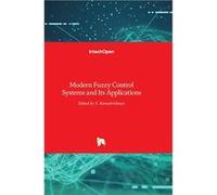 Modern Fuzzy Control Systems and Its Applications - BoD Third Party Titles - BoD Third Party Titles - Livre en Anglais - Hardback BoD Third Party TitlesBoD Third Party Titles (Auteur)