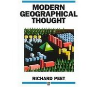 Modern Geographic Thought Richard Peet (Auteur)