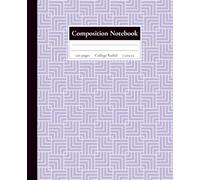 Modern Geometric Composition Notebook: Stylish and Simple College Ruled Notebook with a Lavender Geometric Square Pattern Perfect for Journaling, Note Taking, Work, Study, and Organizing your Ideas