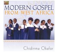 Chidinma Okafor – Modern Gospel from West Africa – CD neuf – NAXOS – avec livre
