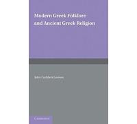 Modern Greek Folklore And Ancient Greek Religion
