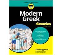 Modern Gr or Dummies - Argyrouli Eirini University of Athens Greece University of Amsterdam Netherlands - John Wiley amp Sons Inc - Livre en Anglais - Argyrouli Eirini University of Athens Greece