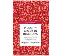 Modern Greek In Diaspora : An Australian Perspective