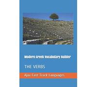 Modern Greek Vocabulary Builder: THE VERBS