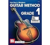 Mel bay's modern guitar method: grade 1 (book/online media) +telechargement