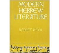 Modern Hebrew Literature Robert Alter (Auteur)