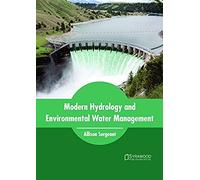 Modern Hydrology And Environmental Water Management