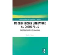 La littérature indienne moderne comme Cosmopolis – Conversations avec Hanuman