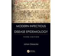 Modern Infectious Disease Epidemiology by Giesecke & Johan Professor of Infectious Disease Epidemiology & Karolinska Institute & Stockholm & Sweden Johan Giesecke, (Auteur)