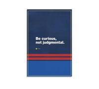 Modern Inspirational Wall Art, Be Curious Not Judgmental Quote on Canvas, Beautiful Print for Living Room Decor, Bedroom, Home Office(Framed,16x24inch(40x60cm))