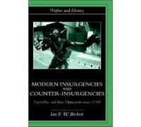 Modern Insurgencies and CounterInsurgencies by Ian F. Beckett I. F. W. Beckett (Auteur)