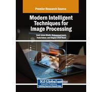 Modern Intelligent Techniques for Image Processing