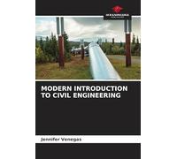 Modern Introduction to Civil Engineering