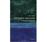 Modern Ireland: A Very Short Introduction by Senia Paseta (2003-06-19)