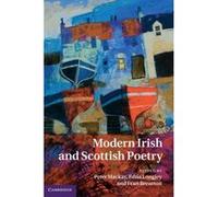 Modern Irish and Scottish Poetry - [Version Originale] Peter Mackay, Edna Longley, Fran Brearton, (Auteur)