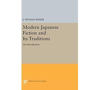 Modern Japanese Fiction And Its Traditions