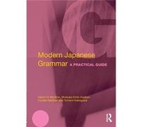Modern Japanese Grammar Inconnu (Auteur)
