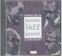 Modern Jazz Quartet - Longing for the Continent