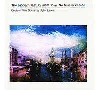 Modern Jazz Quartet – No Sun in Venice