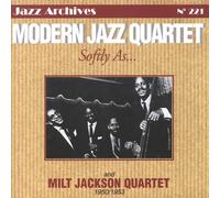 Modern Jazz Quartet - Softly As