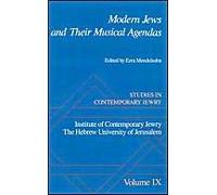 Modern Jews And Their Musical Agendas