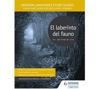 Modern Languages Study Guides El laberinto del fauno by Tony Weston Jose Antonio Garcia Sanchez, Tony Weston (Auteur)