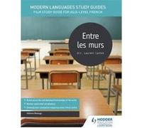 Modern Languages Study Guides Entre les murs by Helene Beaugy Helene Beaugy, Karine Harrington (Auteur)