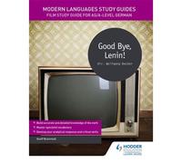 Modern Languages Study Guides: Good Bye, Lenin!