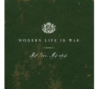 Modern Life Is War - Love My Way [Import]