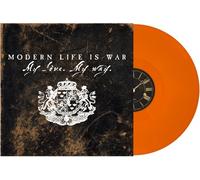 Modern Life Is War - Modern Life Is War - My Love My Way