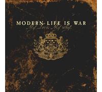 Modern Life Is War - Love My Way