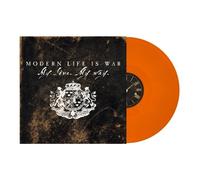 MODERN LIFE IS WAR - MY LOVE MY WAY (ORANGE VINYL) VINYL LP NEUF