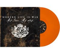 Modern Life Is War - Modern Life is War Love My Way