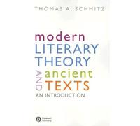 Modern Literary Theory And Anc