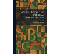 Modern Literature for Oral Interpretation
