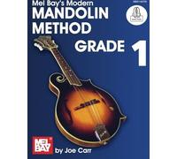 Modern Mandolin Method: Grade 1 / Recueil + Enregistrement(S) En Ligne