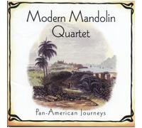Modern Mandolin Quartet - Pan American Journeys