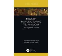 Modern Manufacturing Technology